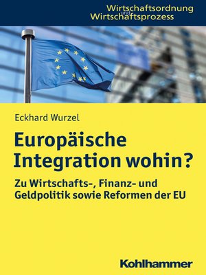 cover image of Europäische Integration wohin?